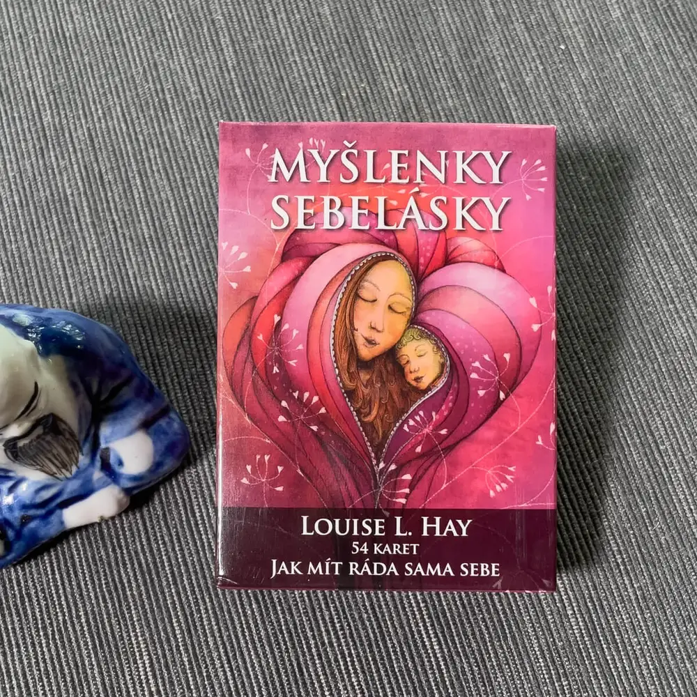 Lucie Ernestová, Louise L. Hay - Myšlenky sebelásky - Jak mít ráda sama sebe