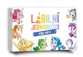 Labilní jednorožci - Pro děti